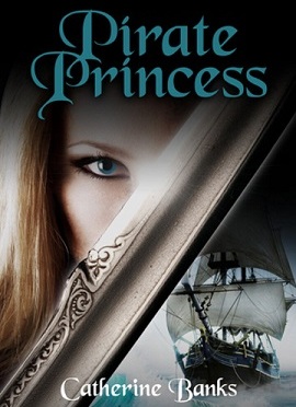 Book Review: Pirate Princess by Catherine Banks